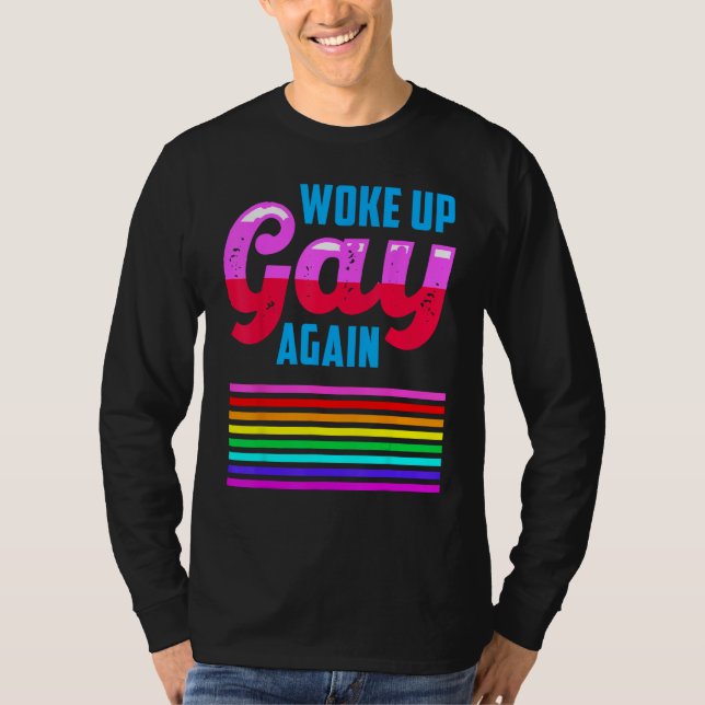 Camiseta LGBTQIA+ Woke Up Gay Again Pride Rainbow Flag Men  (Frente)