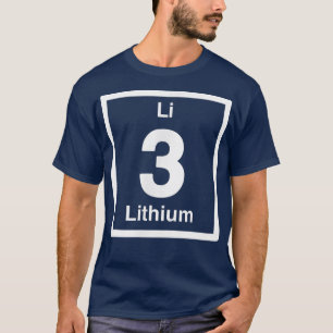 Camiseta Li De Lítio, Elementos Periódicos De Mesa, anivers