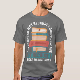 Camiseta Li livros não porque não tenho vida para o Boo