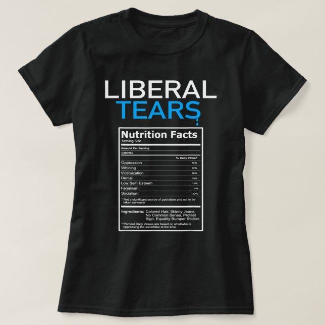 Camiseta Liberal Lágrimas Anti-Liberal Pro Trump Republican (Frente do Design)