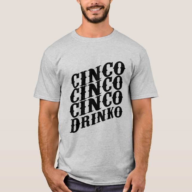 Camiseta Liberando a diversão com Cinco de Drinko (Frente)