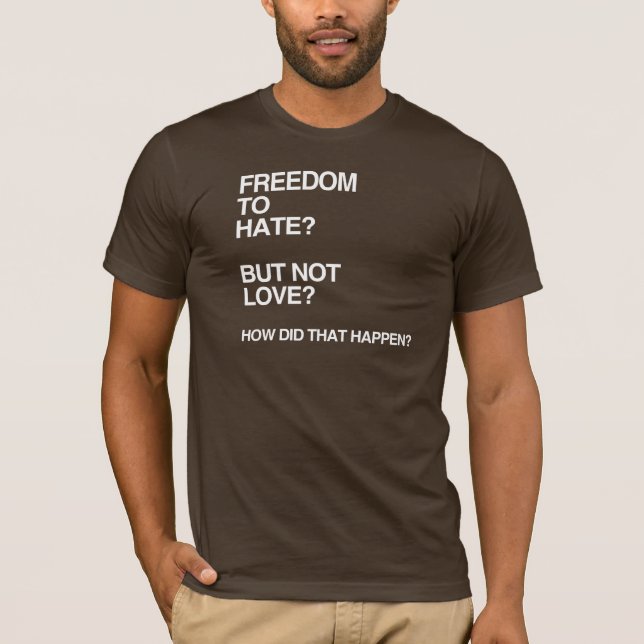 CAMISETA LIBERDADE A DIAR MAS NÃO AMAR (Frente)