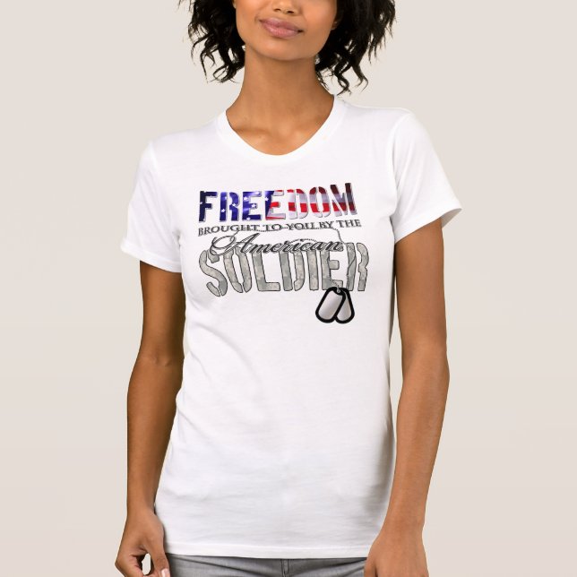 Camiseta Liberdade Brough a você pelo soldado americano (Frente)