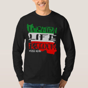 Camiseta Liberdade De Vida Para O Irã Livre