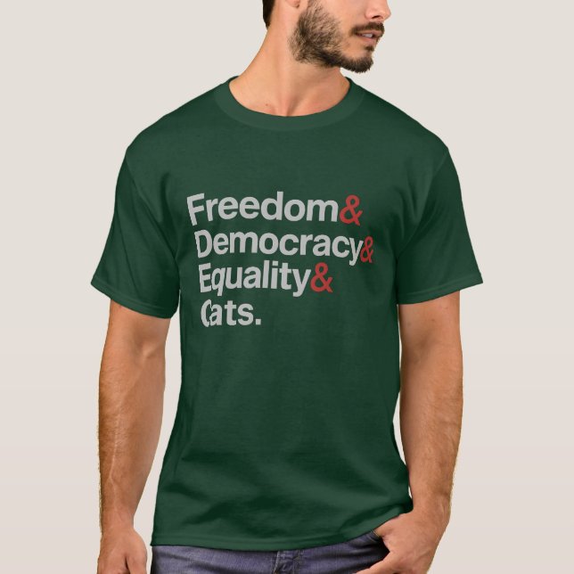 Camiseta Liberdade e Democracia e Igualdade e Gatos (Frente)