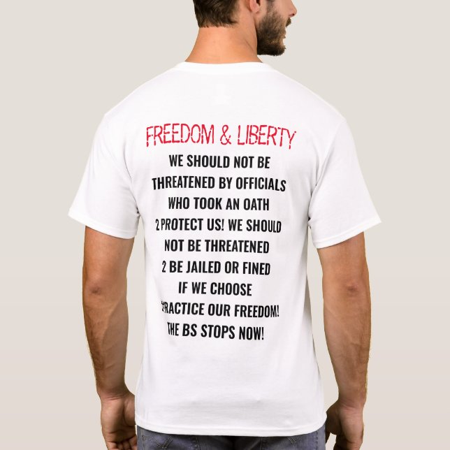 CAMISETA "LIBERDADE E LIBERDADE -, AS BS PARAM AGORA" COVID (Verso)