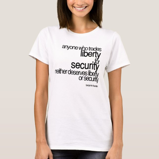 Camiseta Liberdade Ou Segurança - Benjamin Franklin (Frente)