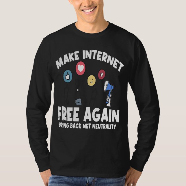 Camiseta Libere a Internet novamente a neutralidade da Inte (Frente)