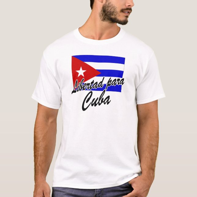 Camiseta Libertad para Cuba! (Frente)