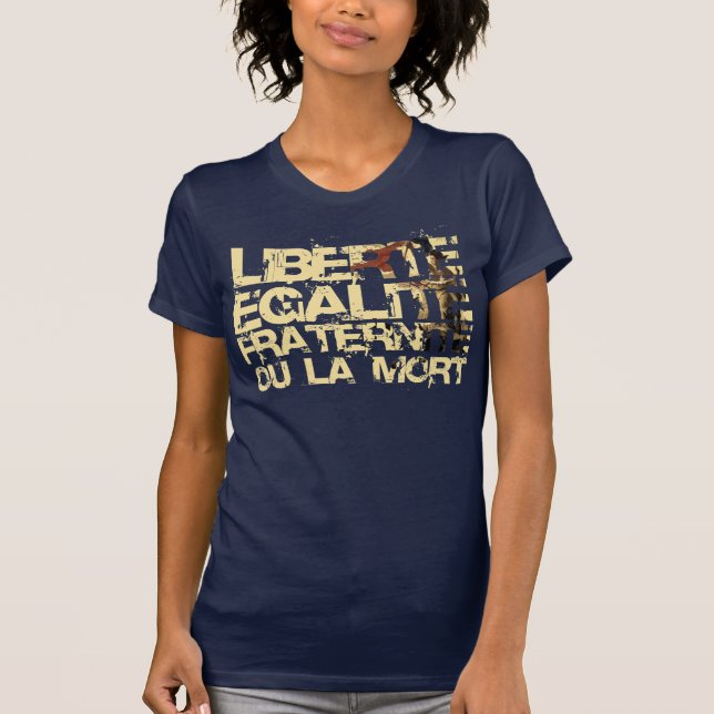 Camiseta Liberte Egalite Fraternite: Revolução Francesa (Frente)