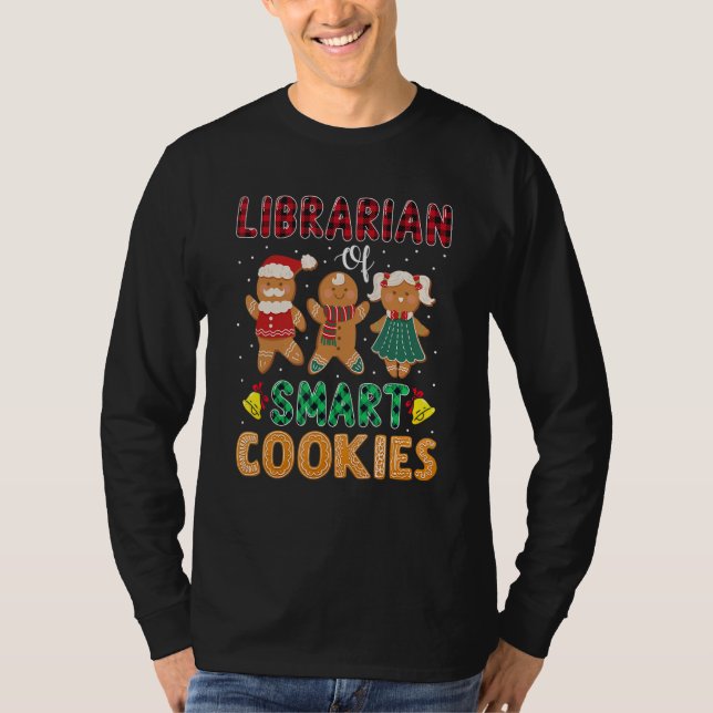 Camiseta Librarian Of The Smart Cookies Gingerbread Christm (Frente)
