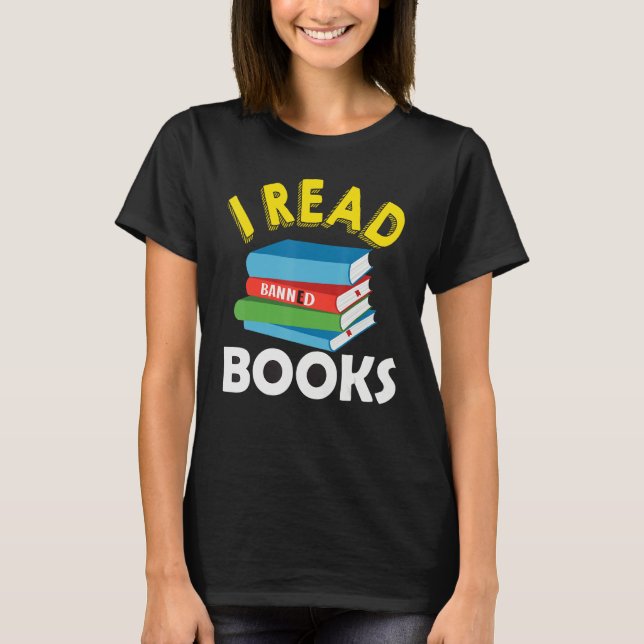 Camiseta Library  For Women Bookworm Book I Read Banned Boo (Frente)