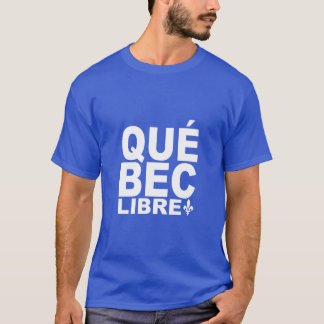 Camiseta Libre de Québec