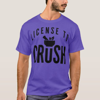 Camiseta Licença para esmagar 1