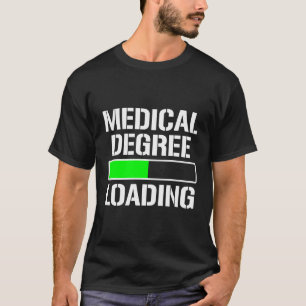 Camiseta Licenciado Médico Carregando Engraçados Estudantes