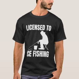 Camiseta Licenciado para a pesca no gelo