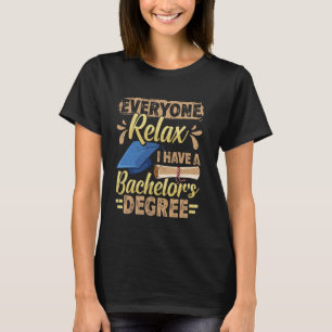 Camiseta Licenciatura TODO MUNDO RELAXE TEM UMA LICENCIATUR