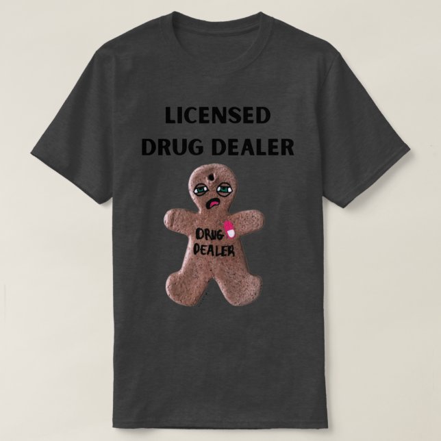 Camiseta Licensed Drug Dealer Cookie Dude 3 lilsboobthangs (Frente do Design)