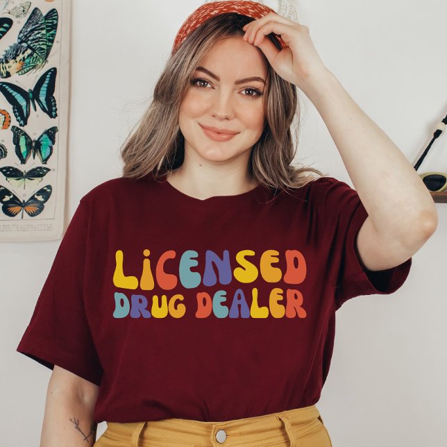 Camiseta Licensed Drug Dealer, Formando de Estudantes da Fa (Criador carregado)