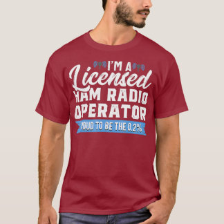 Camiseta Licensed Ham Radio Operator Proud Amateur Radio