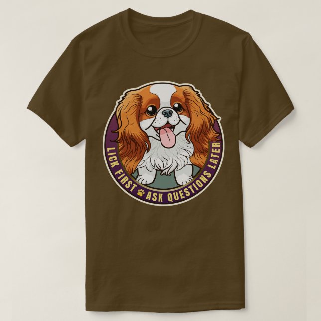 Camiseta Lick First Cavalier King Charles Spaniel Design (Frente do Design)