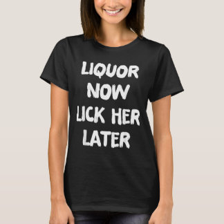 Camiseta Licor Lambe-a Depois Diversão Bebendo Despedida de