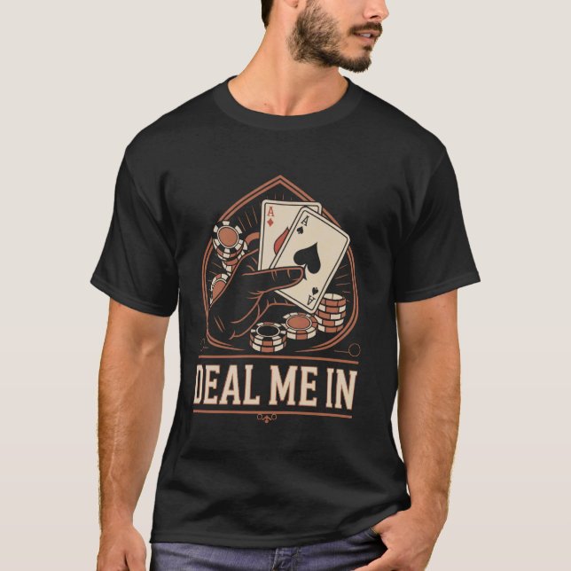 Camiseta Lide Comigo no Poker Mão de Ás e Fichas (Frente)
