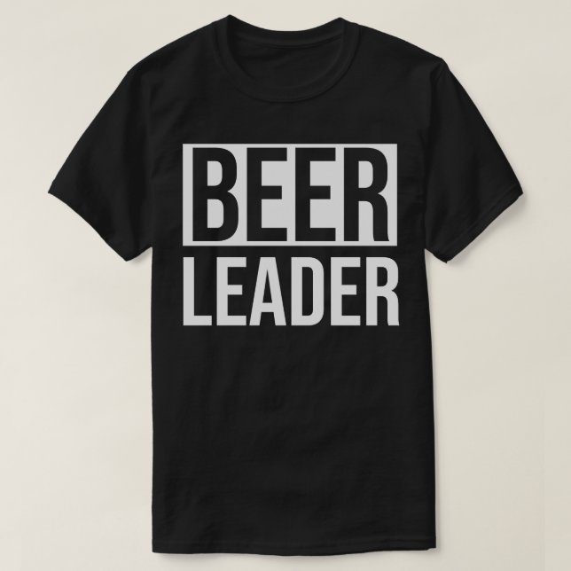 Camiseta LÍDER DA CERVEJA DA EQUIPE DO bebendo (Frente do Design)