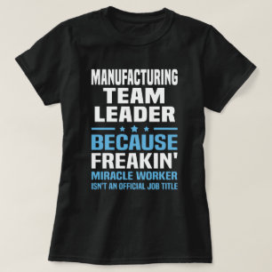 Camiseta Líder da Equipe de Fabricação