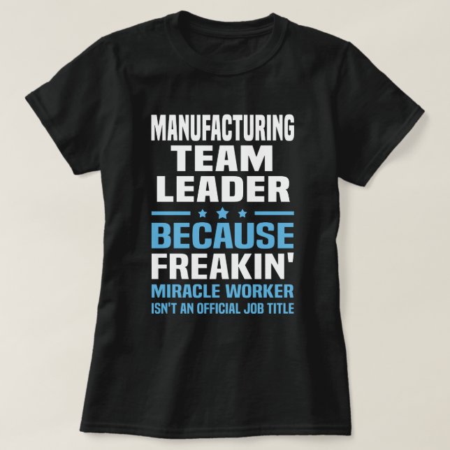 Camiseta Líder da Equipe de Fabricação (Frente do Design)