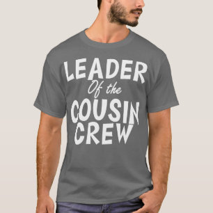 Camiseta Líder da tripulação do primo