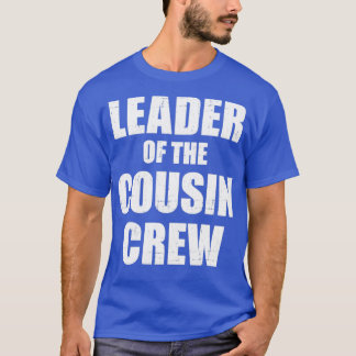 Camiseta Líder da tripulação do primo