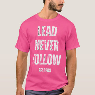 Camiseta Líder Icônico Nunca Siga Os Líderes Keef Hop Musi