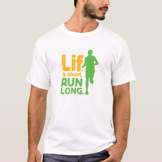 Camiseta Lif. É Curto. Corra Longo.