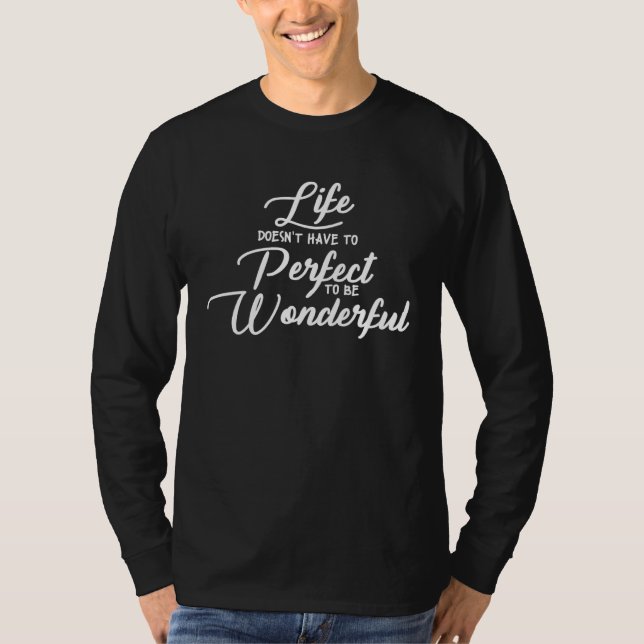 Camiseta Life Doesn t Have To Perfect To Be Wonderful Autis (Frente)