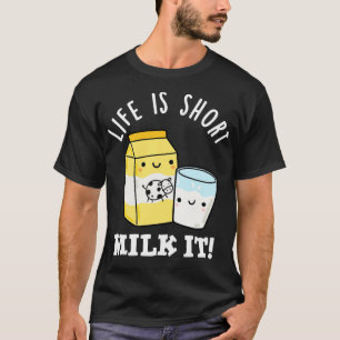 Camiseta LIfe É Leite Curto, É Engraçado Beber Arma