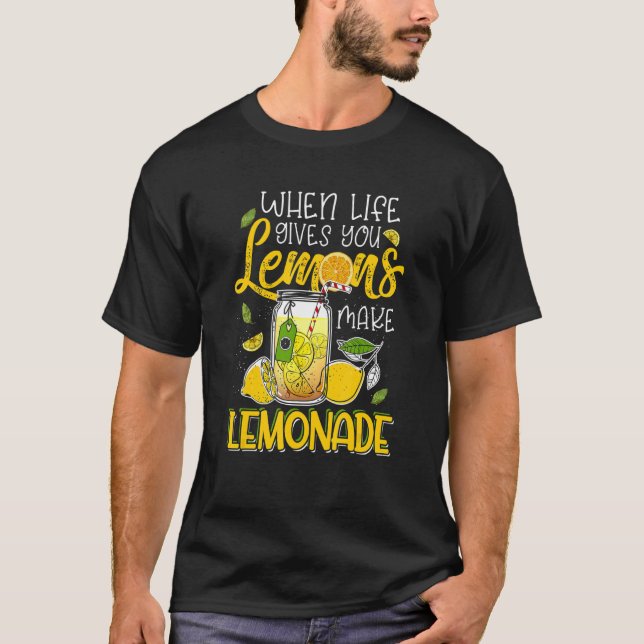 Camiseta Life Gives You Lemons Make Lemonade (Frente)