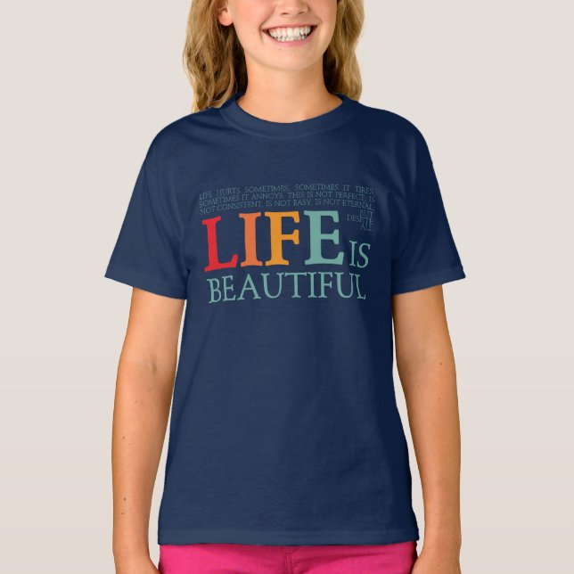 Camiseta Life is beautiful (Frente)