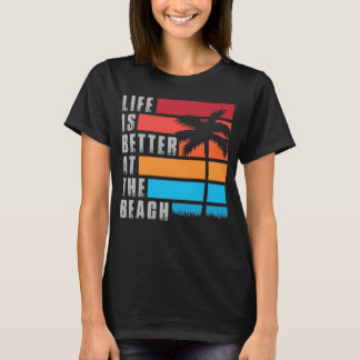 Camiseta Life Is Better At The Beach Retro Sunset