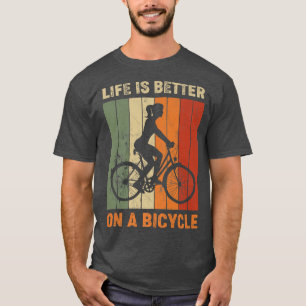 Camiseta Life is better on a bicycle, cycling bike 748