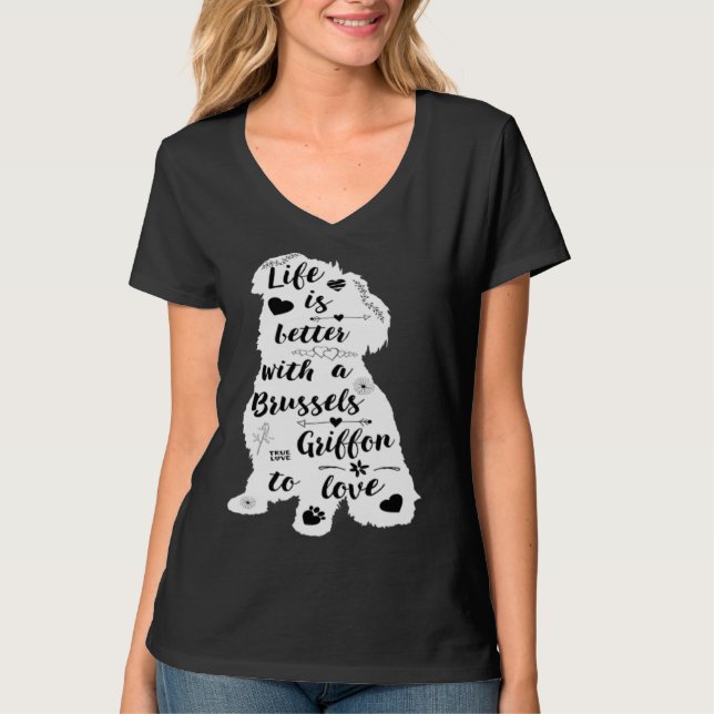 Camiseta Life Is Better with a Brussels Griffon to Love (Frente)