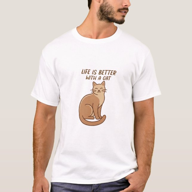 Camiseta Life Is Better With a Cat – Cute Cat Lover Design (Frente)