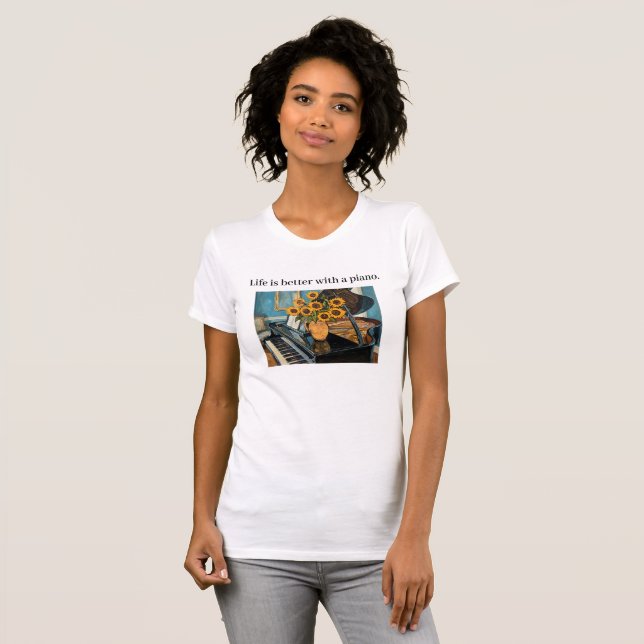 Camiseta Life is better with a piano - beautiful art! (Frente Completa)