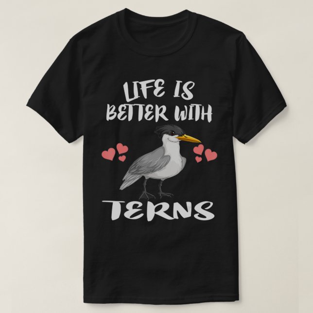 Camiseta Life Is Better With Terns Bird Birding riding  (Frente do Design)
