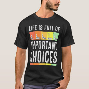 Camiseta Life Is Full Of Important Choices Golf For Men Wom
