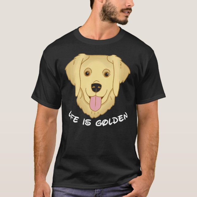 Camiseta Life Is Golden Retriever Dog 571 (Frente)