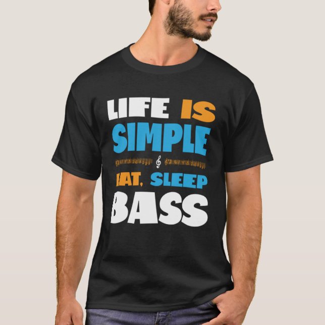 Camiseta Life is Simple Eat Sleep Sing Barbershop Quartet B (Frente)