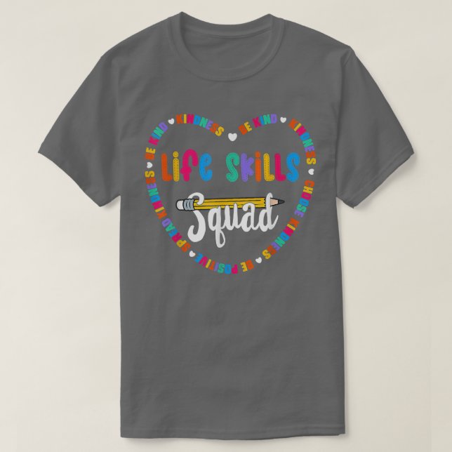 Camiseta Life Skills Squad, Team Be Kind School Life Skills (Frente do Design)