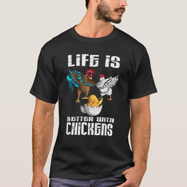 Camiseta Lifes é melhor com Pintinhos de frango (Frente)
