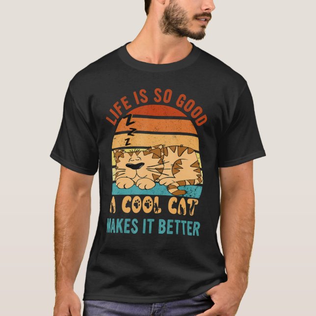 Camiseta Life's So Good Cool Cats Make It Better Best Cat M (Frente)